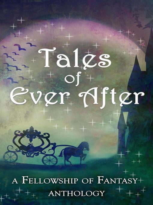 Title details for Tales of Ever After by H. L. Burke - Wait list